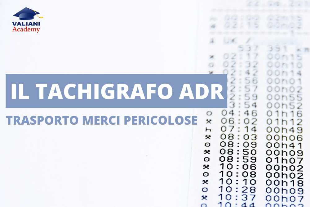 il tachigrafo adr trasporto merci pericolose