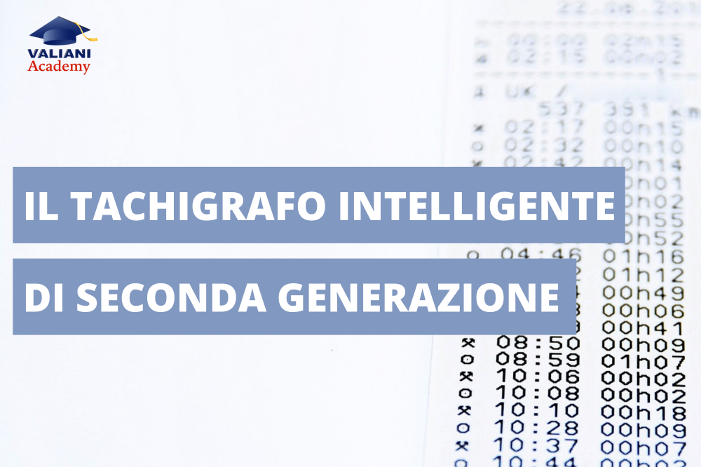 tachigrafo intelligente seconda generazione